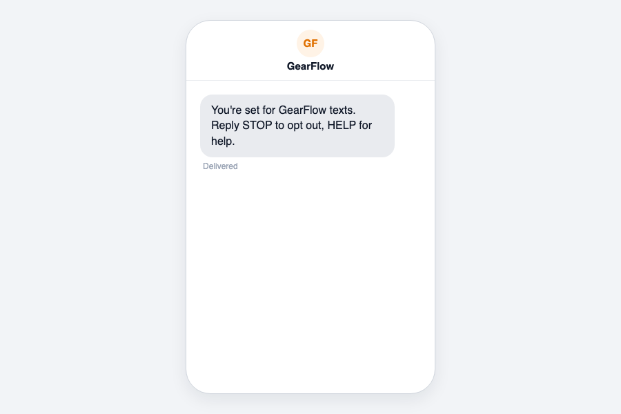 Confirmation text message with STOP and HELP instructions